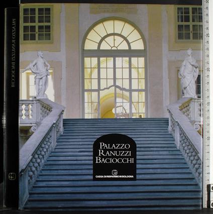 Palazzo Ranuzzi Baciocchi - copertina