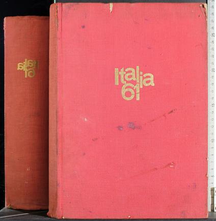 Italia 61. Celebrazione primo centenario Unità Italia - copertina