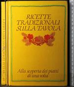 Ricette tradizionali sulla tavola