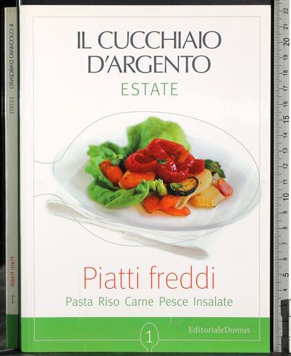 Il cucchiaio d'argento Estate Vol 1. Piatti freddi - copertina