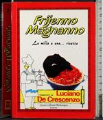 Frijenno Magnanno
