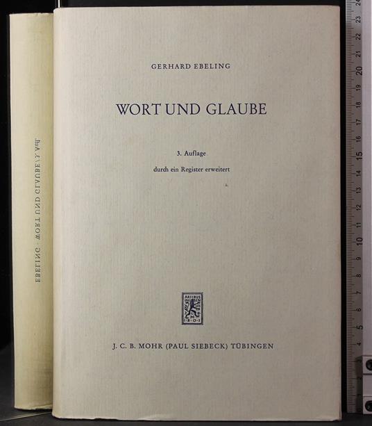 Wort und Glaude. Vol 3 - Gerhard Ebeling - copertina