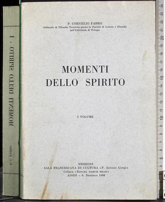 Momenti dello spirito. Vol 1 - Cornelio Fabro - copertina