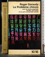 Le probleme chinois