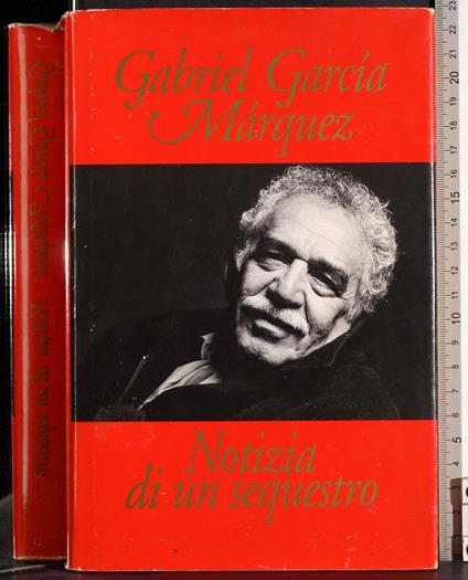 Notizia di un sequestro - Gabriel García Márquez - copertina