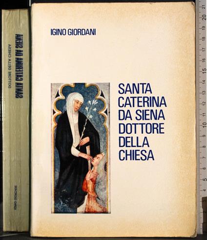 Santa Caterina da Siena dottore della chiesa - Igino Giordani - copertina