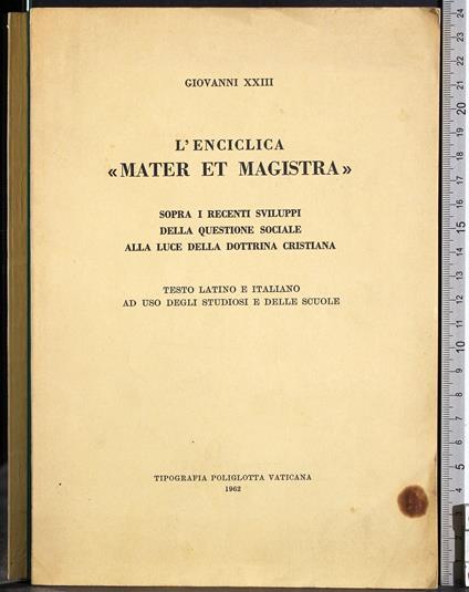 L' enciclica Mater et Magistra - Giovanni XXIII - copertina