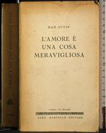 L' amore è una cosa meravigliosa