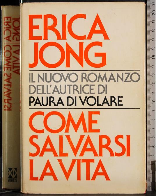 Come salvarsi la vita - Erica Jong - copertina