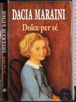 Dolce per sé