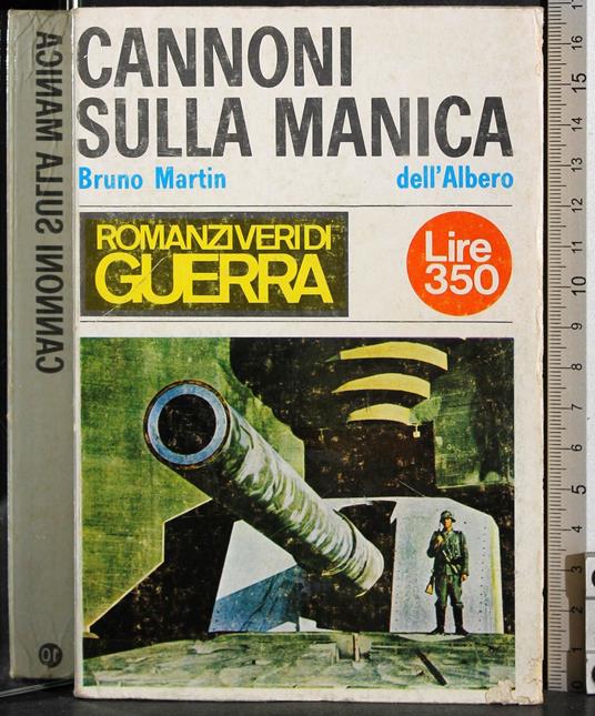 Cannoni sulla manica - Bruno Martin - copertina