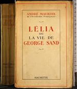 Lelia ou la vie de George Sand