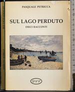 Sul lago perduto