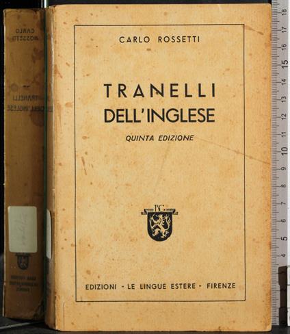 Tranelli dell'inglese - Carlo Rossetti - copertina