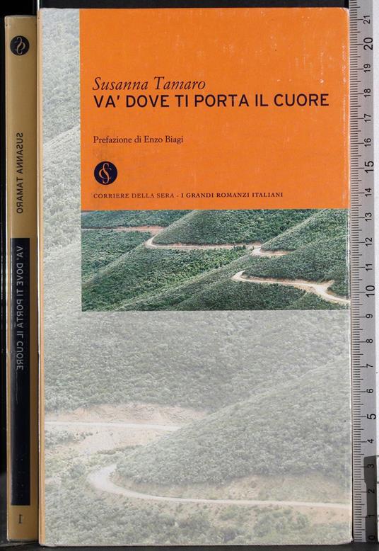 Và dove ti porta il cuore - Susanna Tamaro - copertina