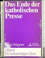 Das ende der katholischen Presse