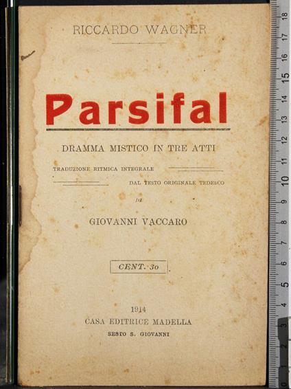 Parsifal. Dramma mistico in tre atti - Richard Wagner - copertina