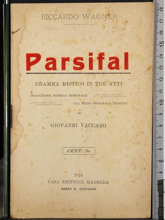 Parsifal. Dramma mistico in tre atti - Richard Wagner - copertina