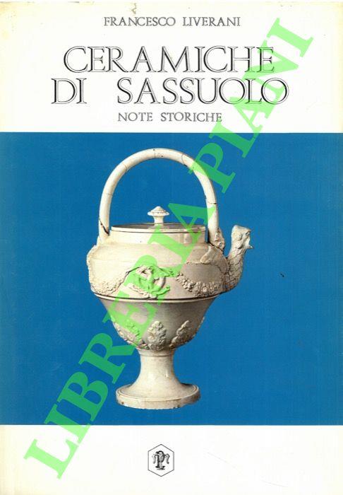 Ceramiche di Sassuolo. Note storiche