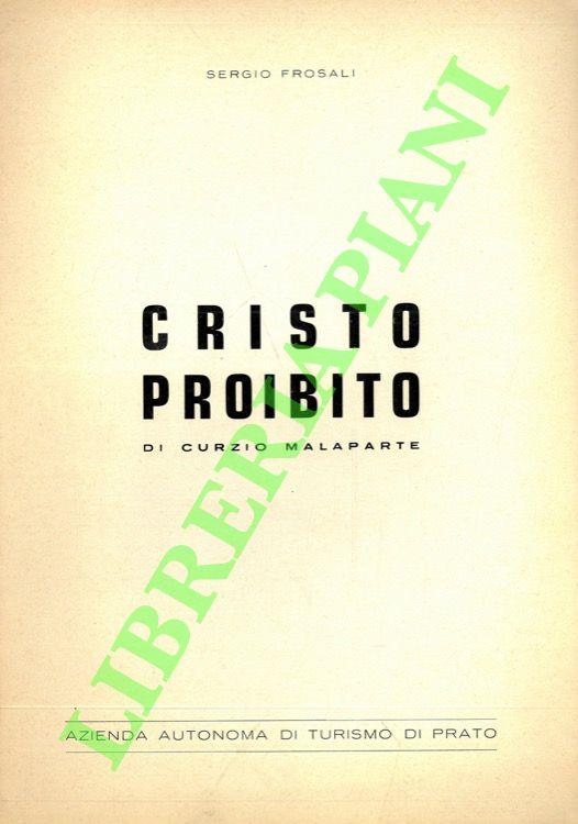 Cristo proibito di Curzio Malaparte