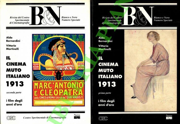 Il cinema muto italiano. I film degli anni d'oro. 1913