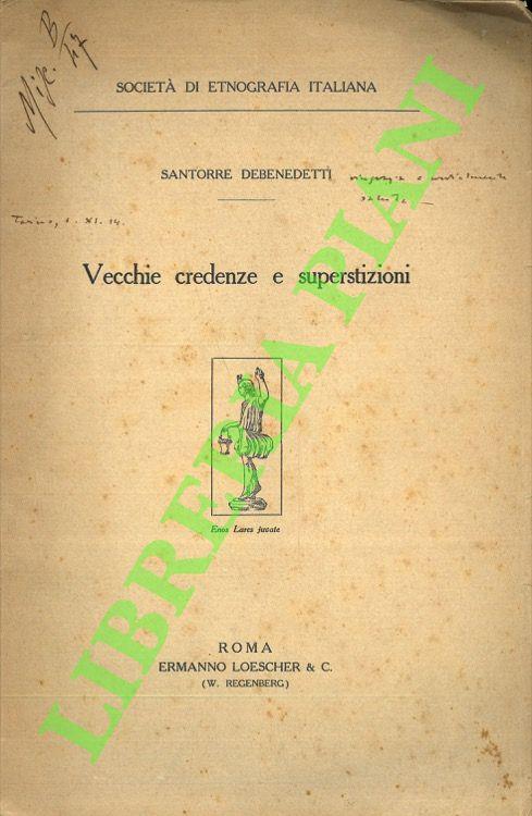Vecchie credenze e superstizioni - Santorre Debenedetti - copertina