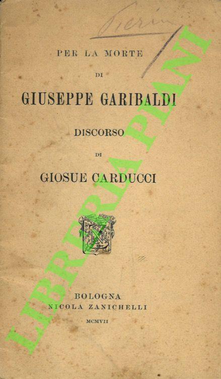 Per la morte di Giuseppe Garibaldi. Discorso