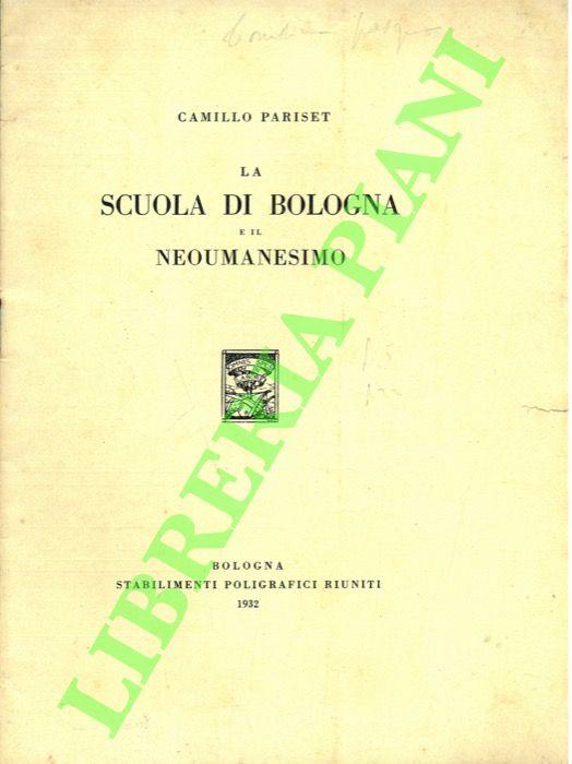 scuola di Bologna e il neoumanesimo
