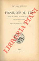 L' esplorazione del Giuba. Viaggio di scoperta nel cuore dell'Africa.
