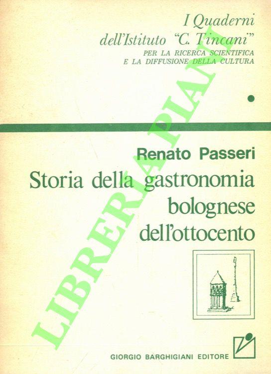 Storia della gastronomia bolognese dell'Ottocento
