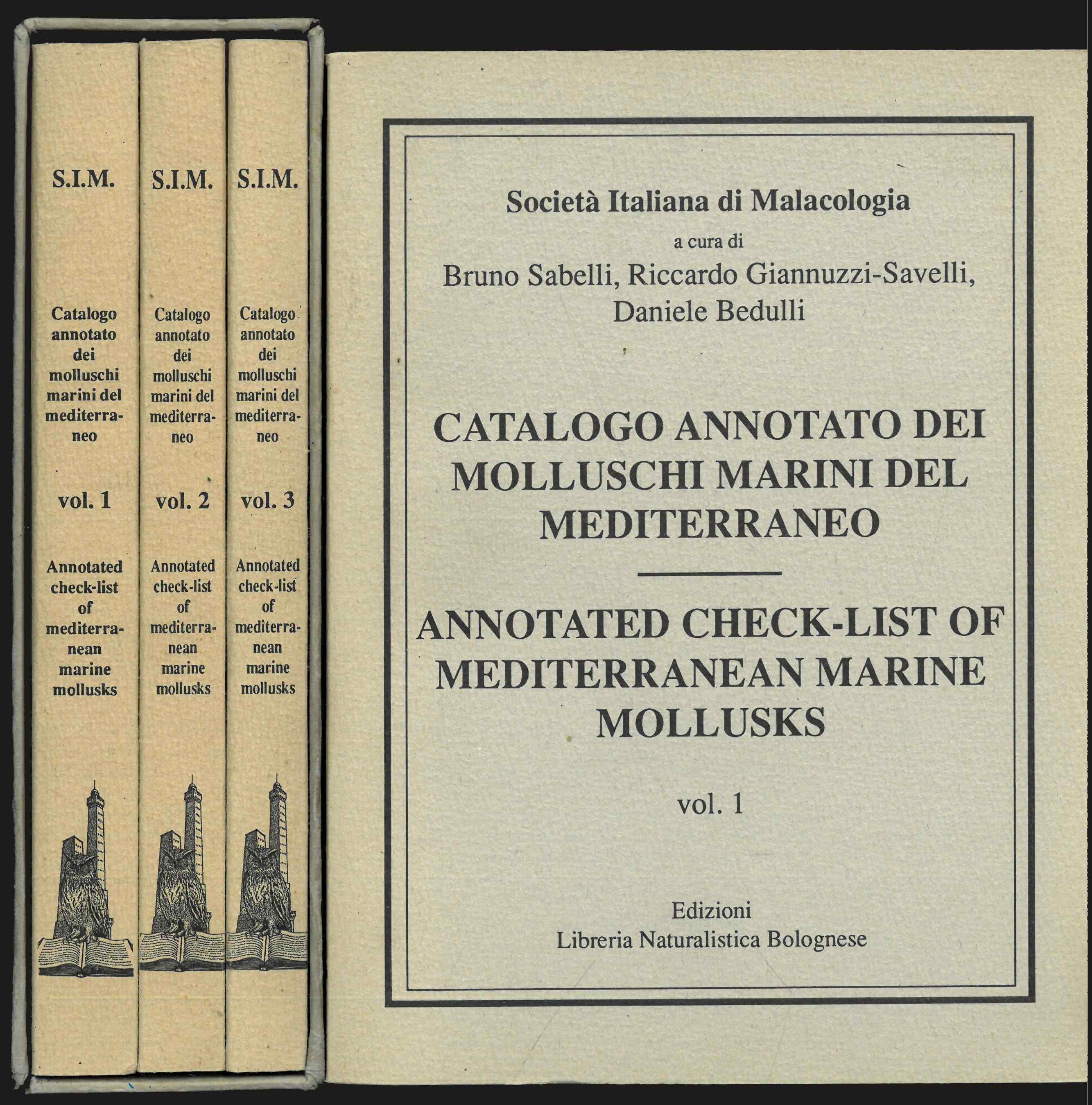 Catalogo annotato dei molluschi marini del Mediterraneo. - Annotated check-list of Mediterranean marine mollusks