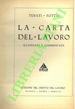 carta del lavoro illustrata e commentata