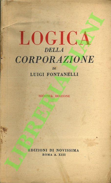 Logica della corporazione - Luigi Fontanelli - copertina