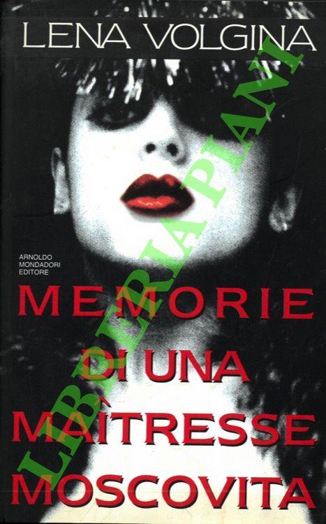 Memorie di una maitresse moscovita