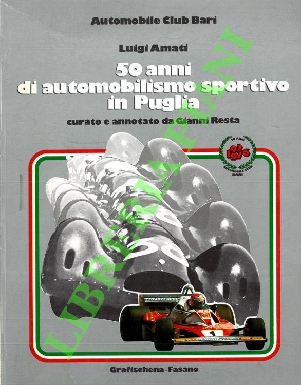 50 anni di automobilismo sportivo in Puglia