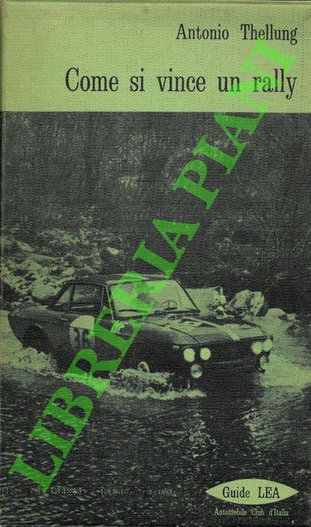 Come si vince un rally