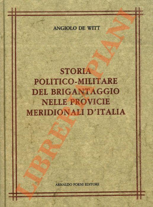 Storia politico-militare del brigantaggio nelle provincie meridionali d'Italia