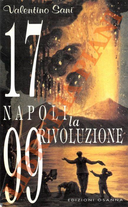 1799: Napoli. La Rivoluzione
