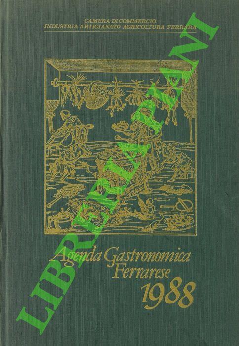 Agenda gastronomica ferrarese. 1988