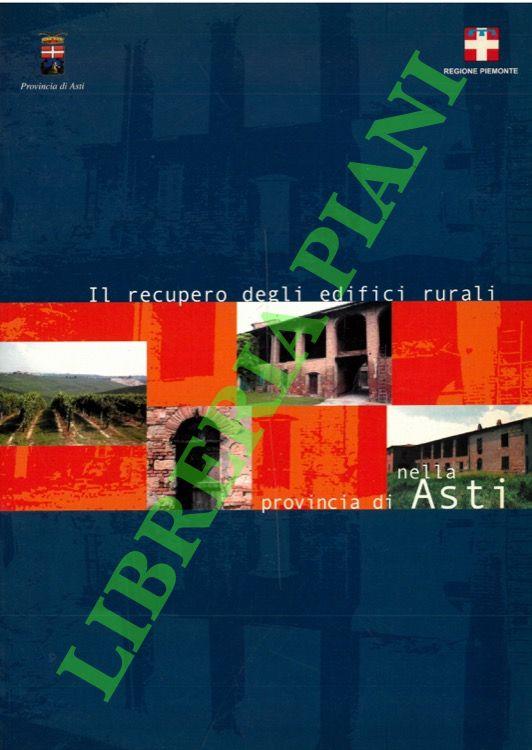 Il recupero degli edifici rurali nella provincia di Asti