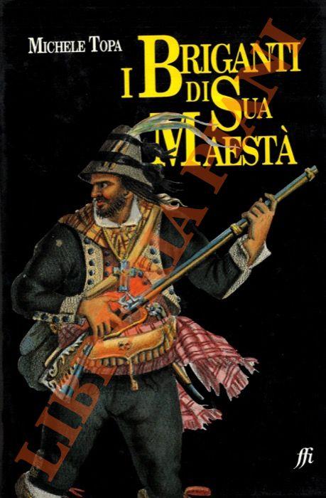 I briganti di Sua Maestà