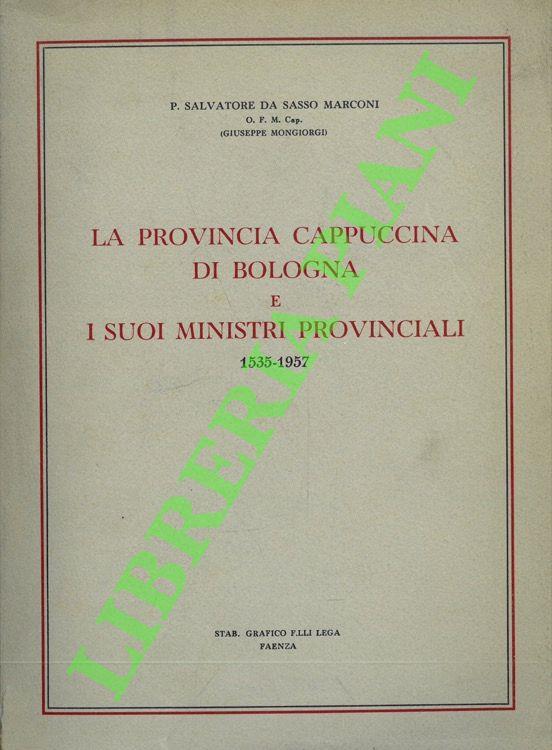 provincia cappuccina di Bologna e i suoi Ministri Provinciali