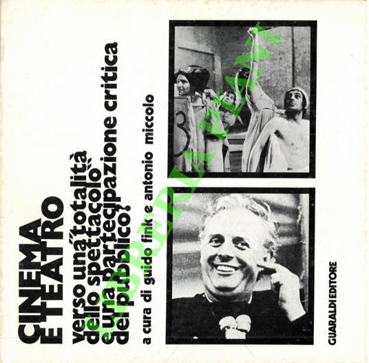 Cinema e teatro. Verso una “totalità dello spettacolo” e una partecipazione critica del pubblico - Guido Fink - copertina