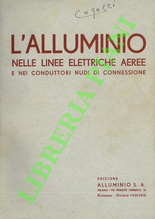 L' alluminio nelle linee elettriche aeree e nei conduttori nudi di connessione