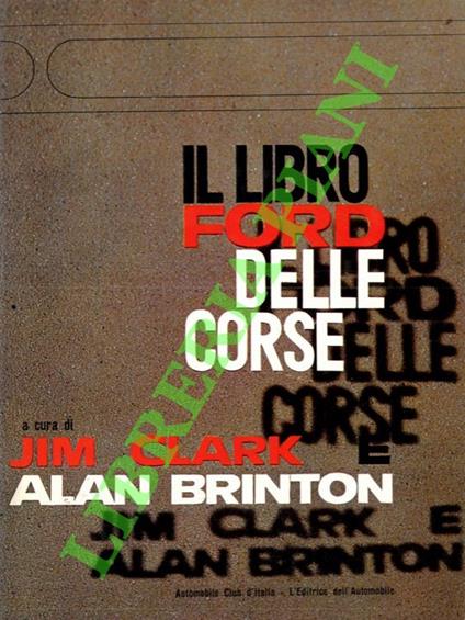 Il libro Ford delle corse - Jim Clark - copertina
