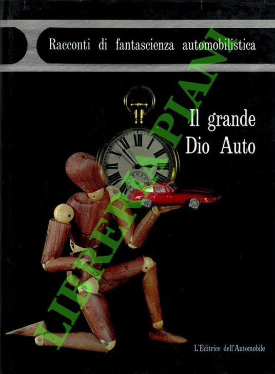 Il grande Dio Auto - Roberta Ramella - copertina