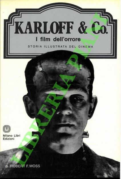 Karloff & Co. I film dell'orrore - Robert Moss - copertina