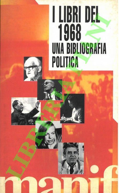 I libri del 1968. Una bibliografia politica