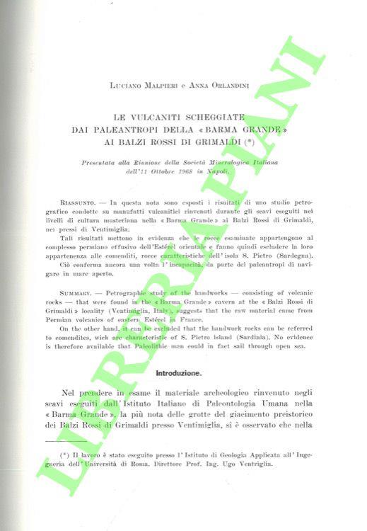 Le vulcaniti scheggiate dai Paleantropi della "Bassa Grande" ai Balzi Rossi di Grimaldi