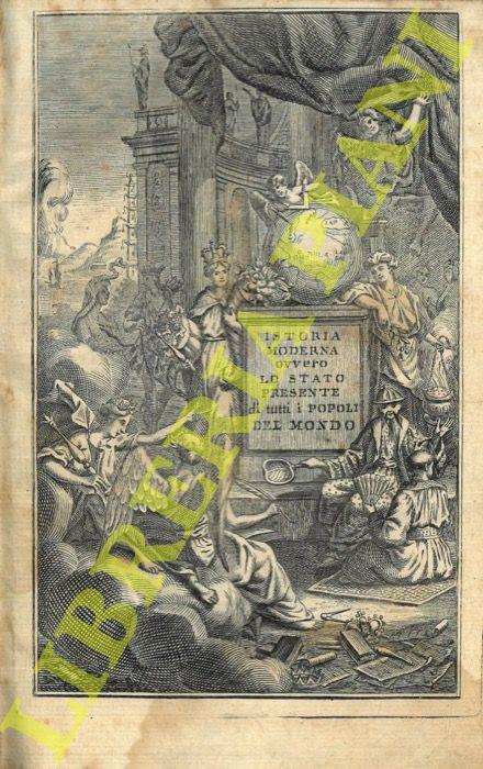 Lo stato presente di tutti i paesi e popoli del mondo naturale, politico, e morale, con nuove osservazioni e correzioni degli antichi, e moderni viaggiatori. Volume I. De la China